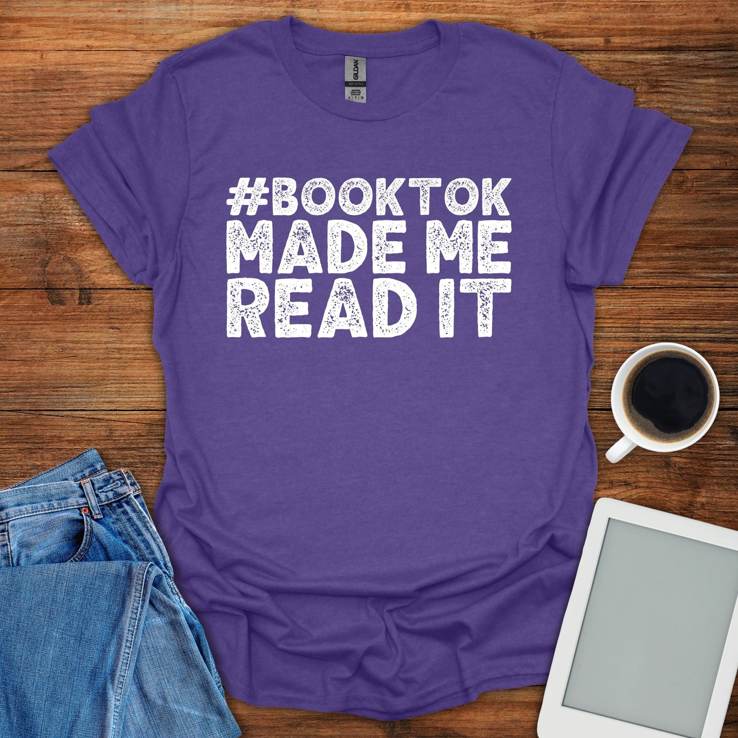 #booktok Made Me Read It Tee