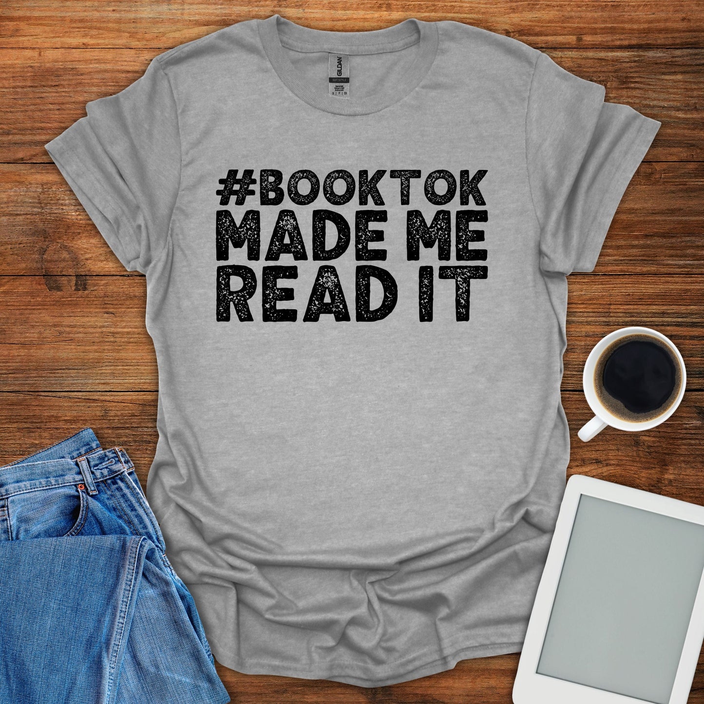 #booktok Made Me Read It Tee