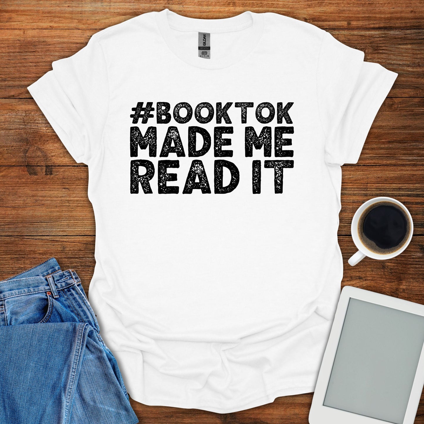 #booktok Made Me Read It Tee