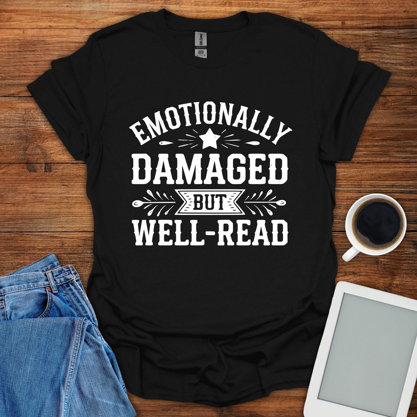 Emotionally Damaged But Well-Read Tee