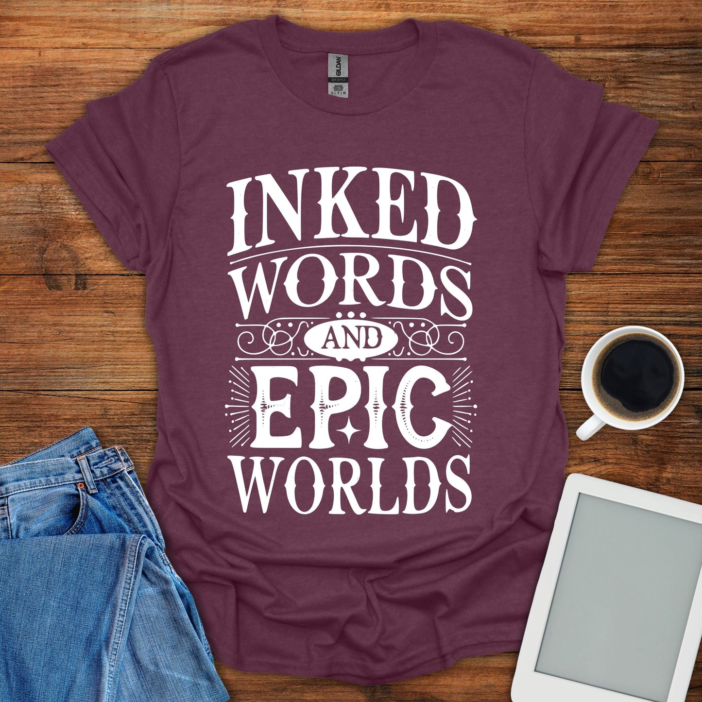 Inked Words And Epic Worlds Tee