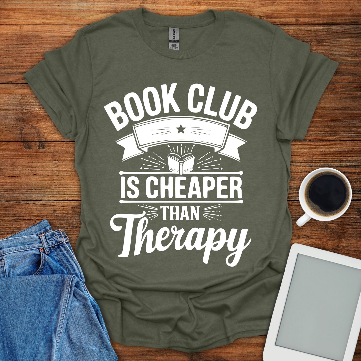 Book Club Is Cheaper Than Therapy Tee