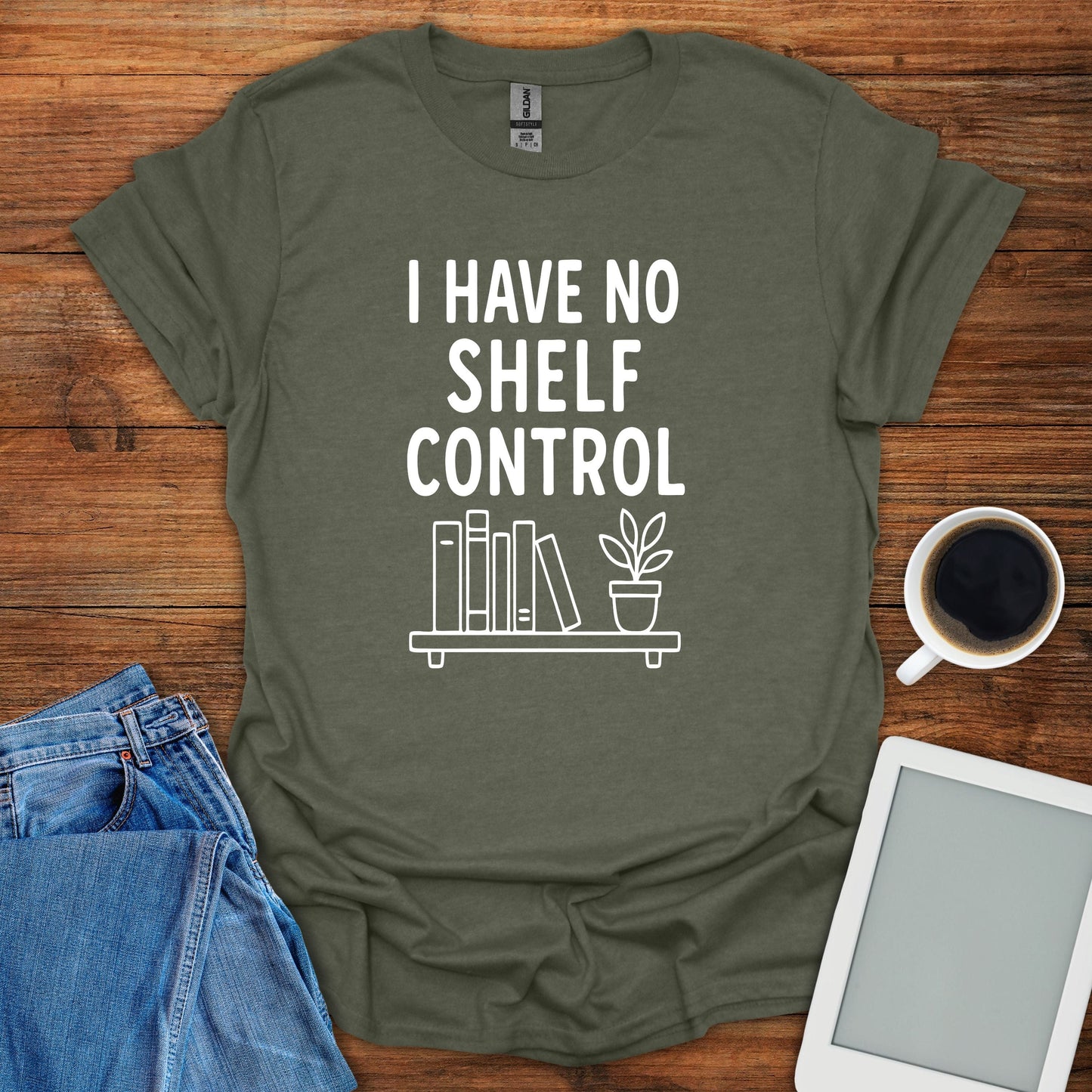 I Have No Shelf Control 2 Tee