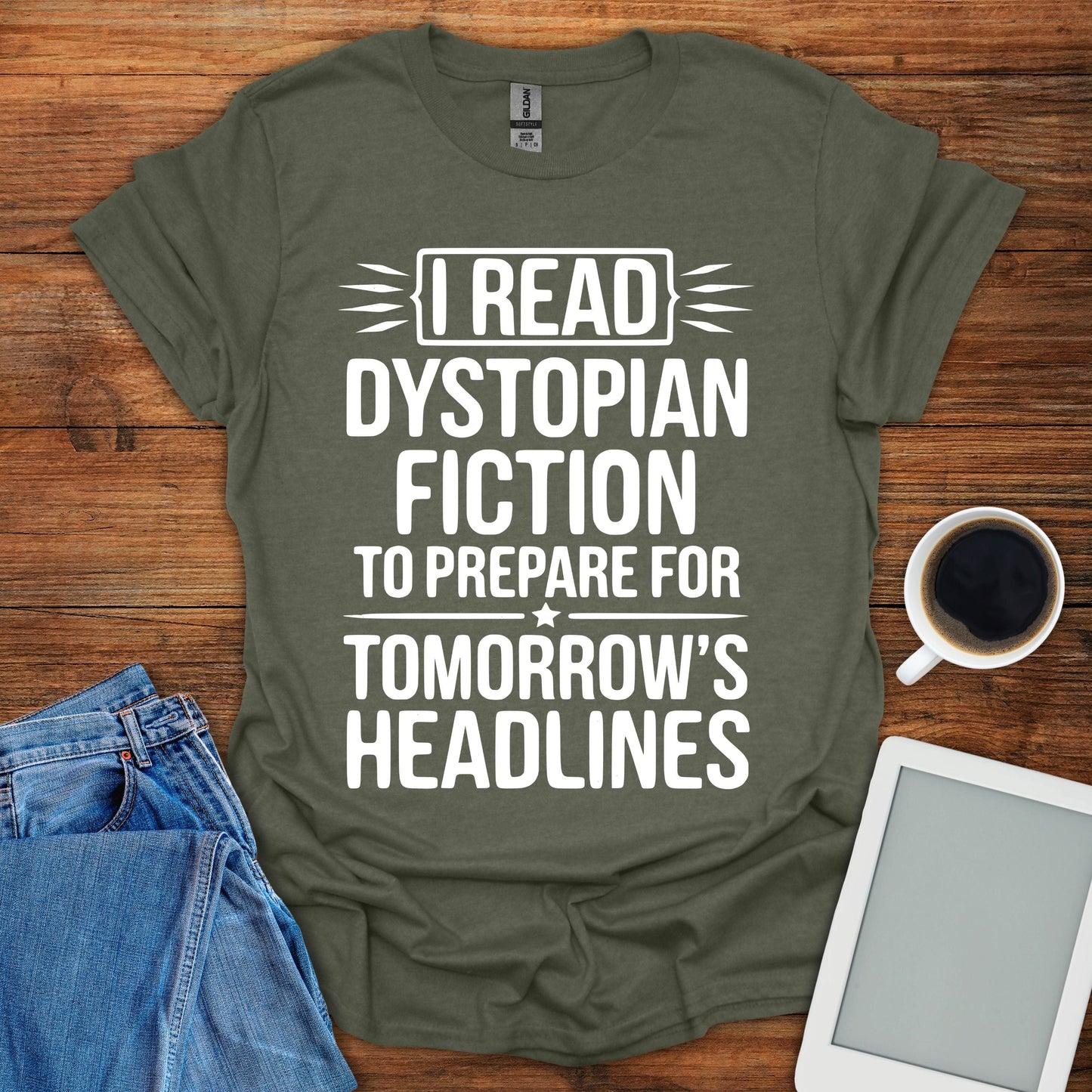 I Read Dystopian Fiction Tee