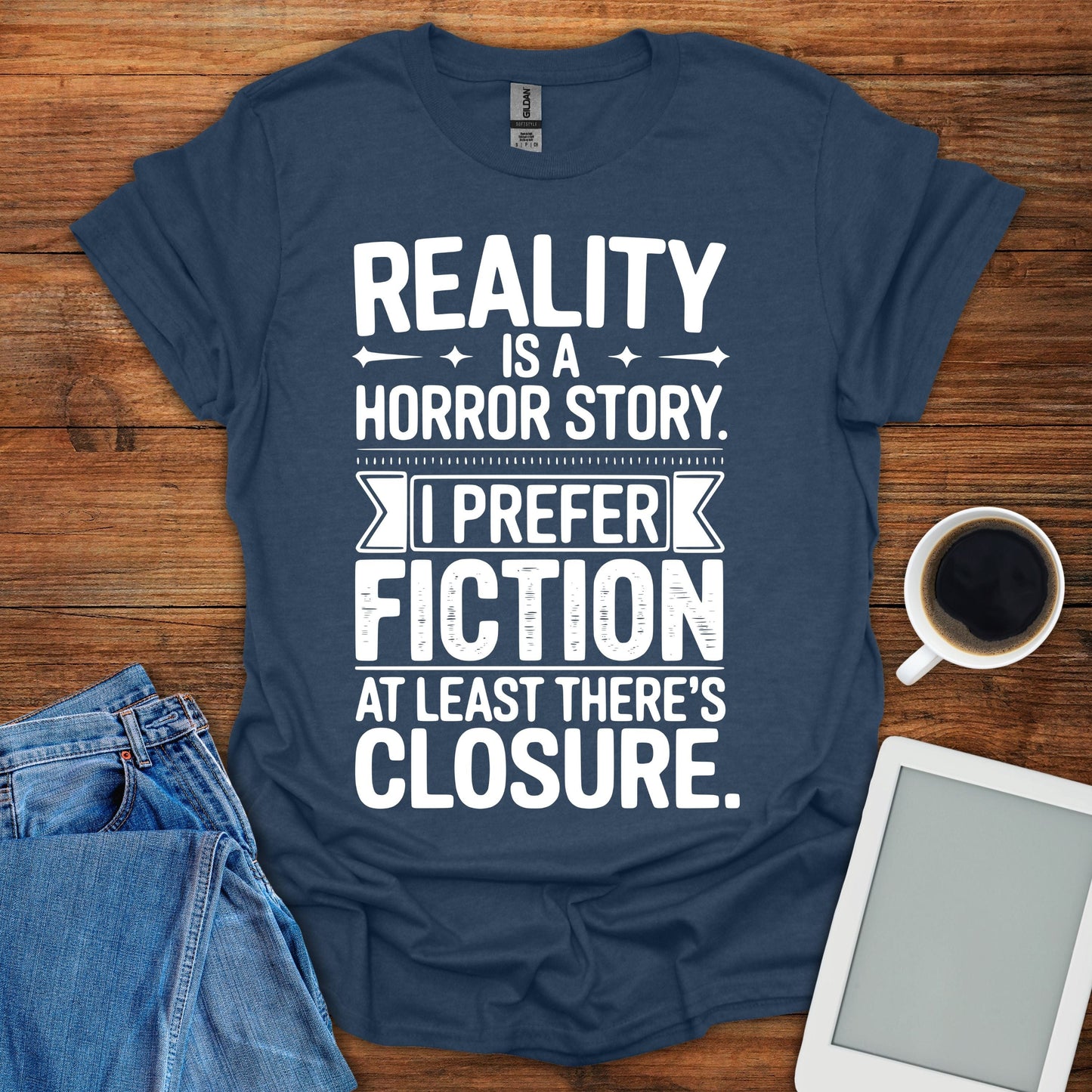Reality Is A Horror Story Tee