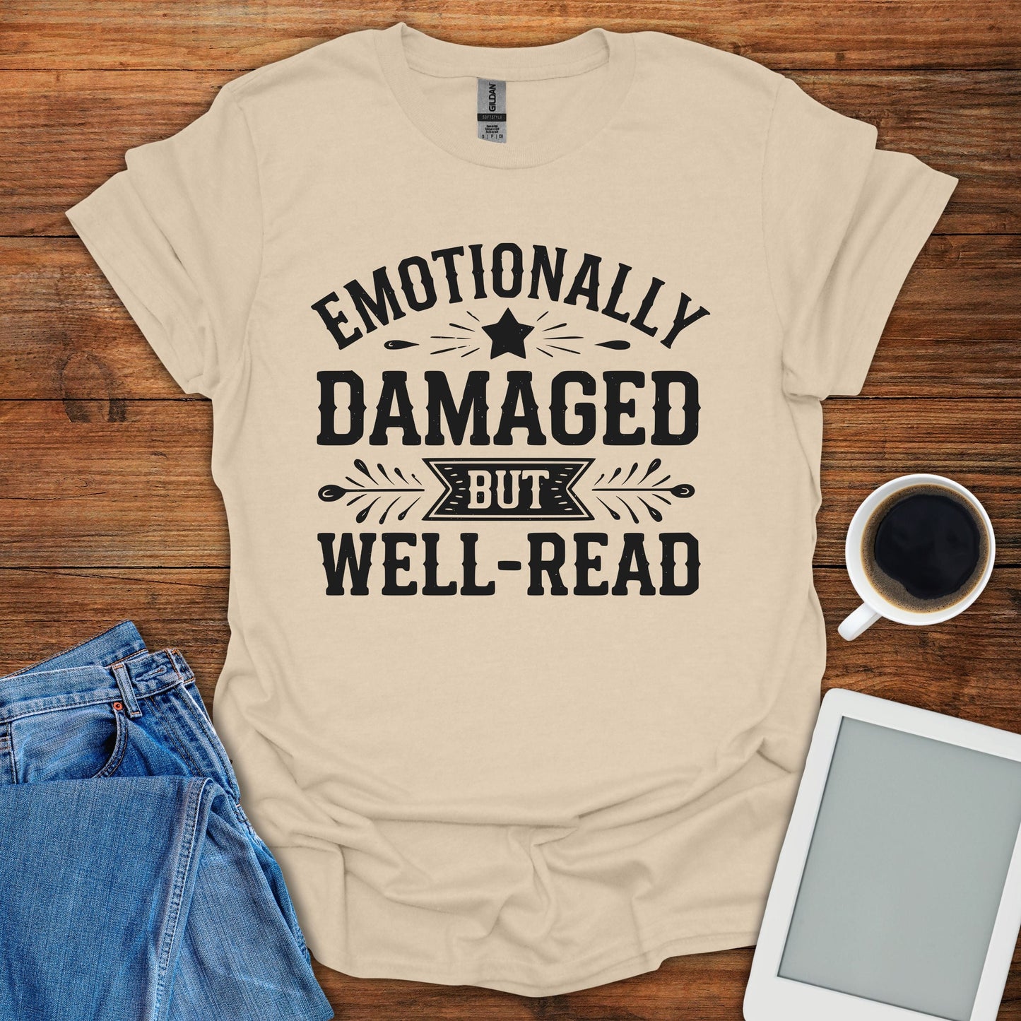 Emotionally Damaged But Well-Read Tee