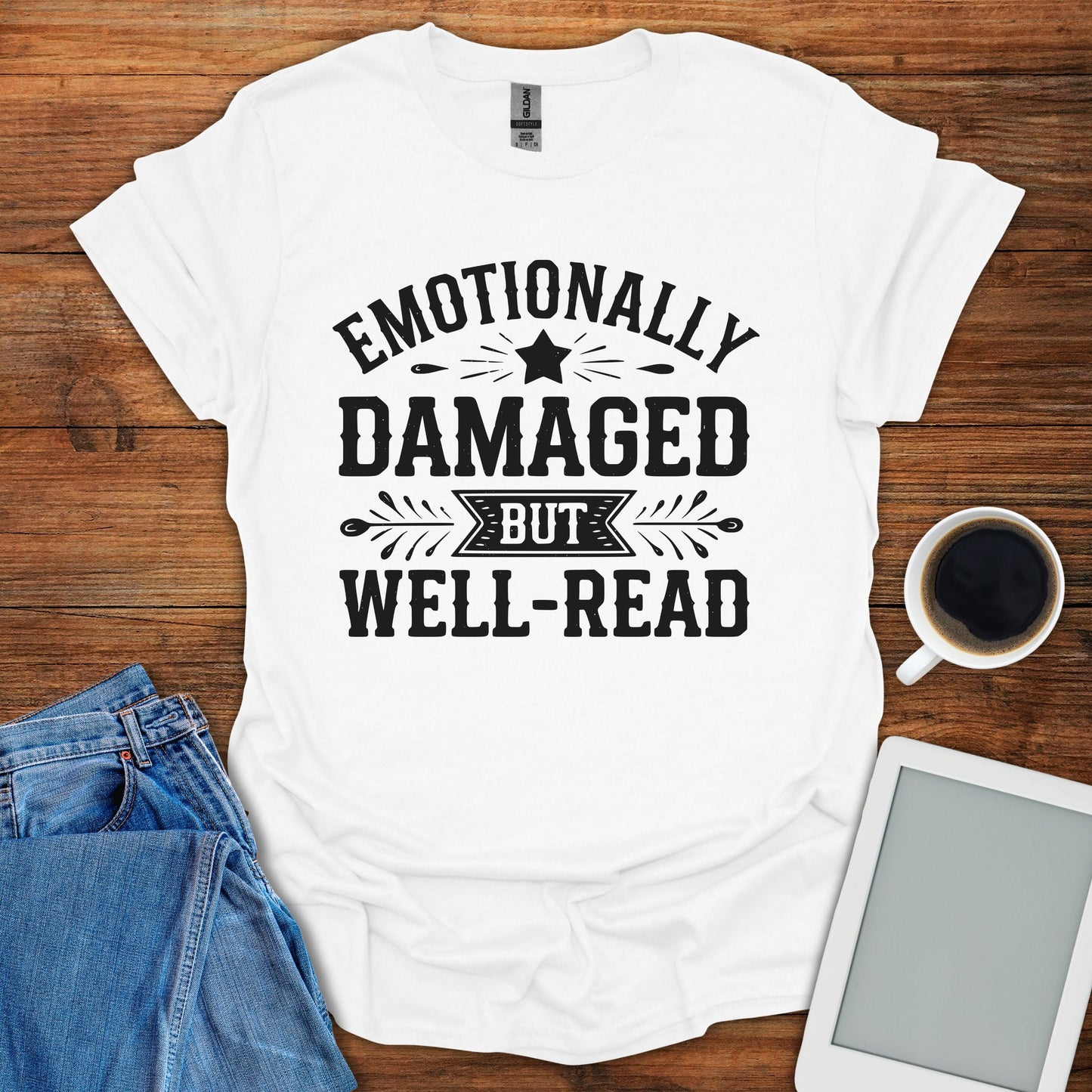 Emotionally Damaged But Well-Read Tee