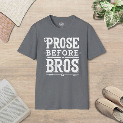 Prose Before Bros T-Shirt