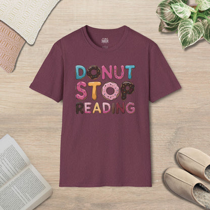 Donut Stop Reading T-Shirt