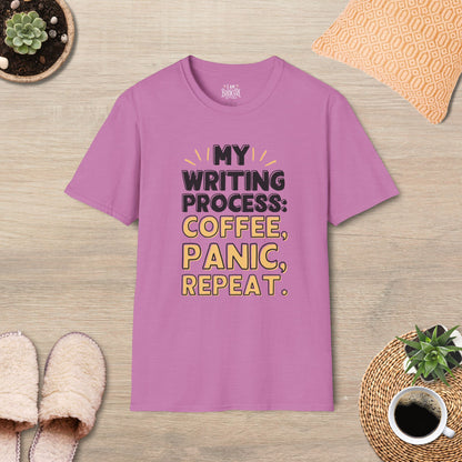 My Writing Process: Coffee, Panic, Repeat T-Shirt