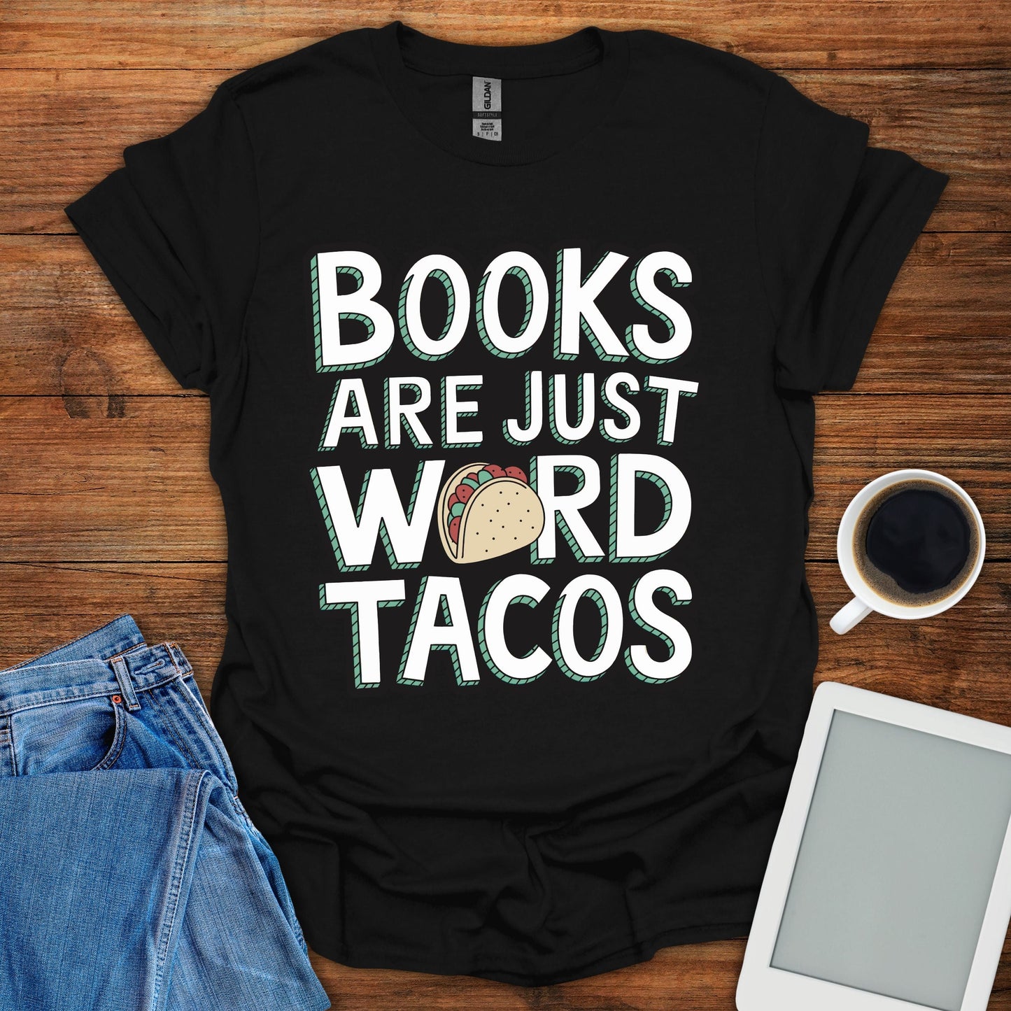 Books Are Just Word Tacos Tee