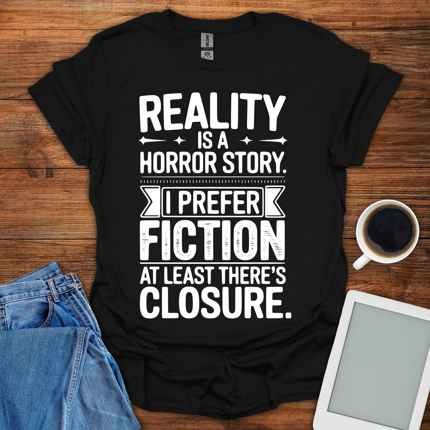 Reality Is A Horror Story Tee