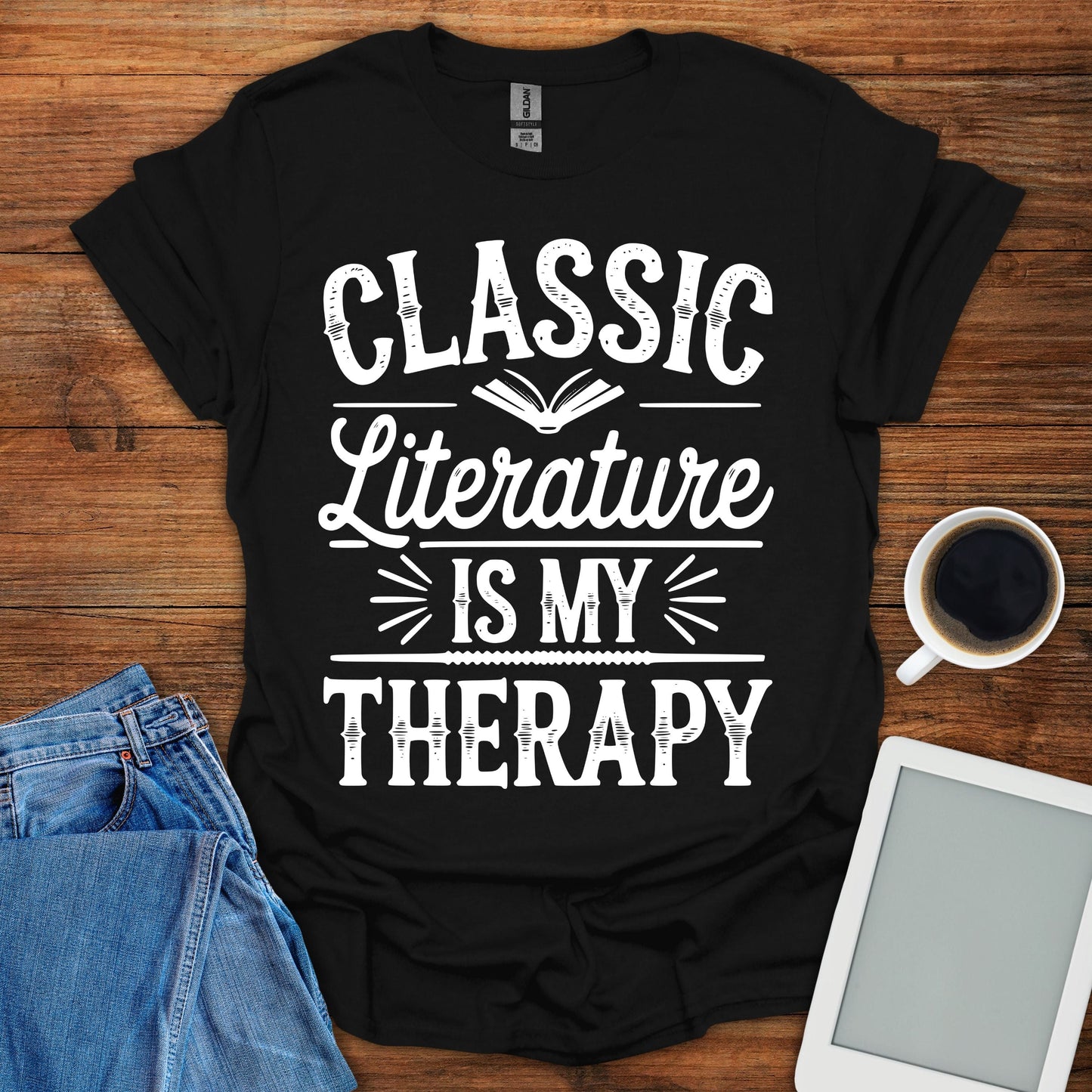 Classic Literature Is My Therapy Tee