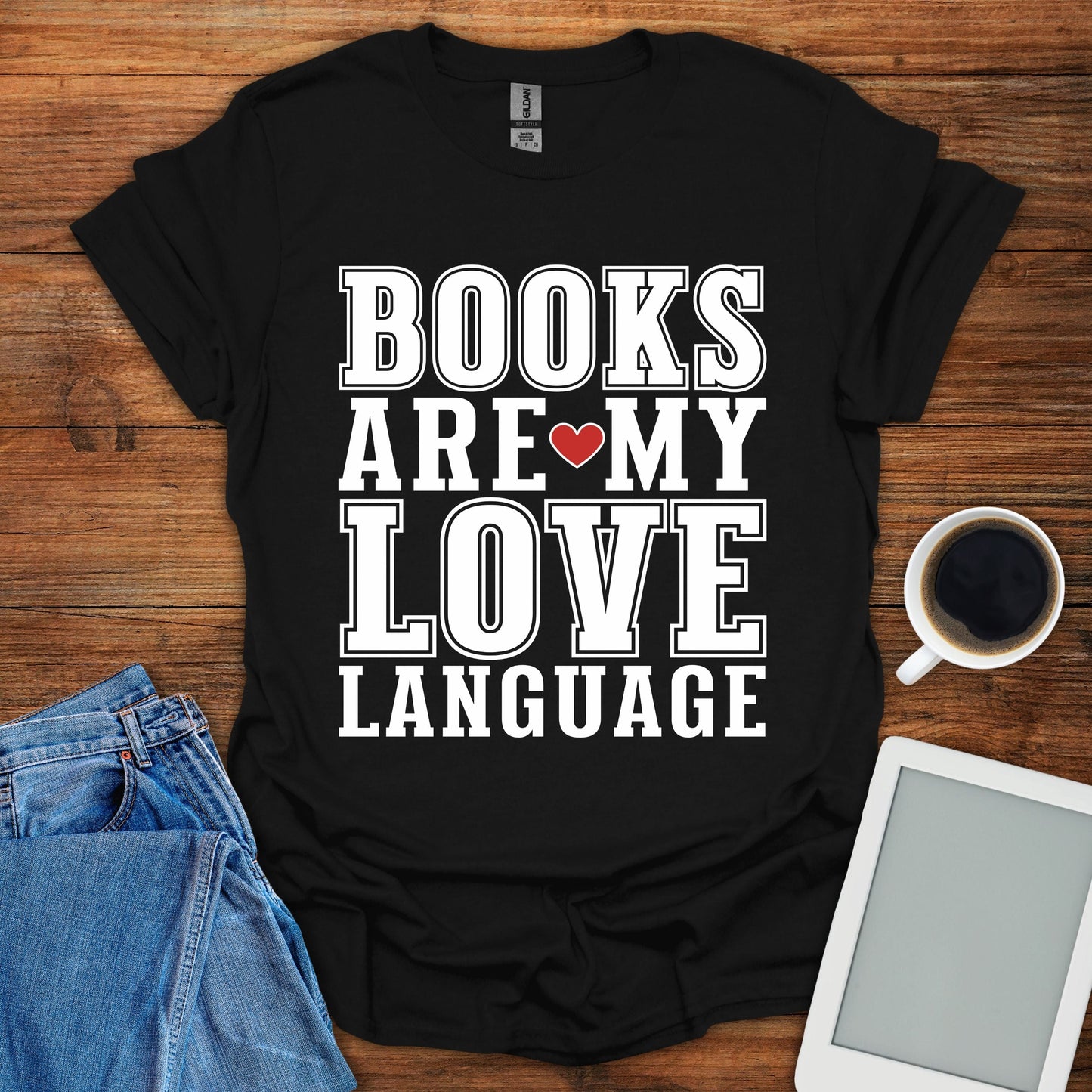 Books Are My Love Language Tee