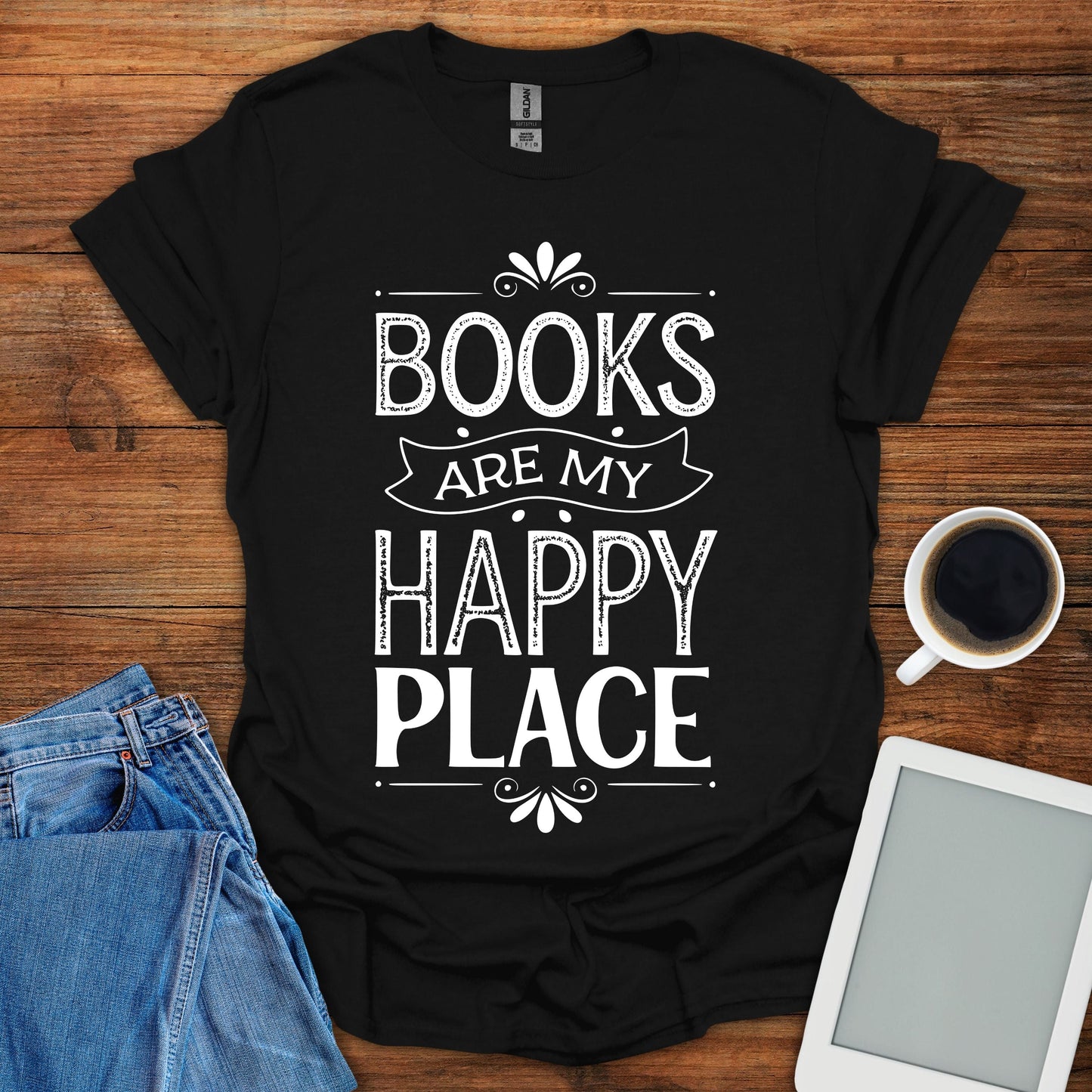 Books Are My Happy Place 2 Tee