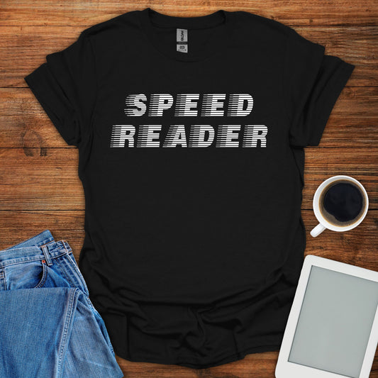 Speed Reader Tee