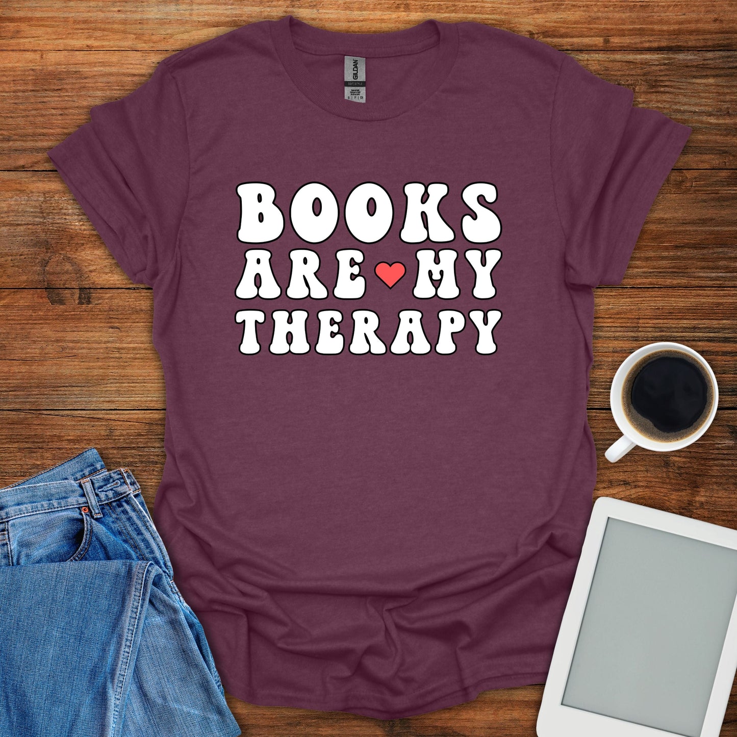 Books Are My Therapy Tee