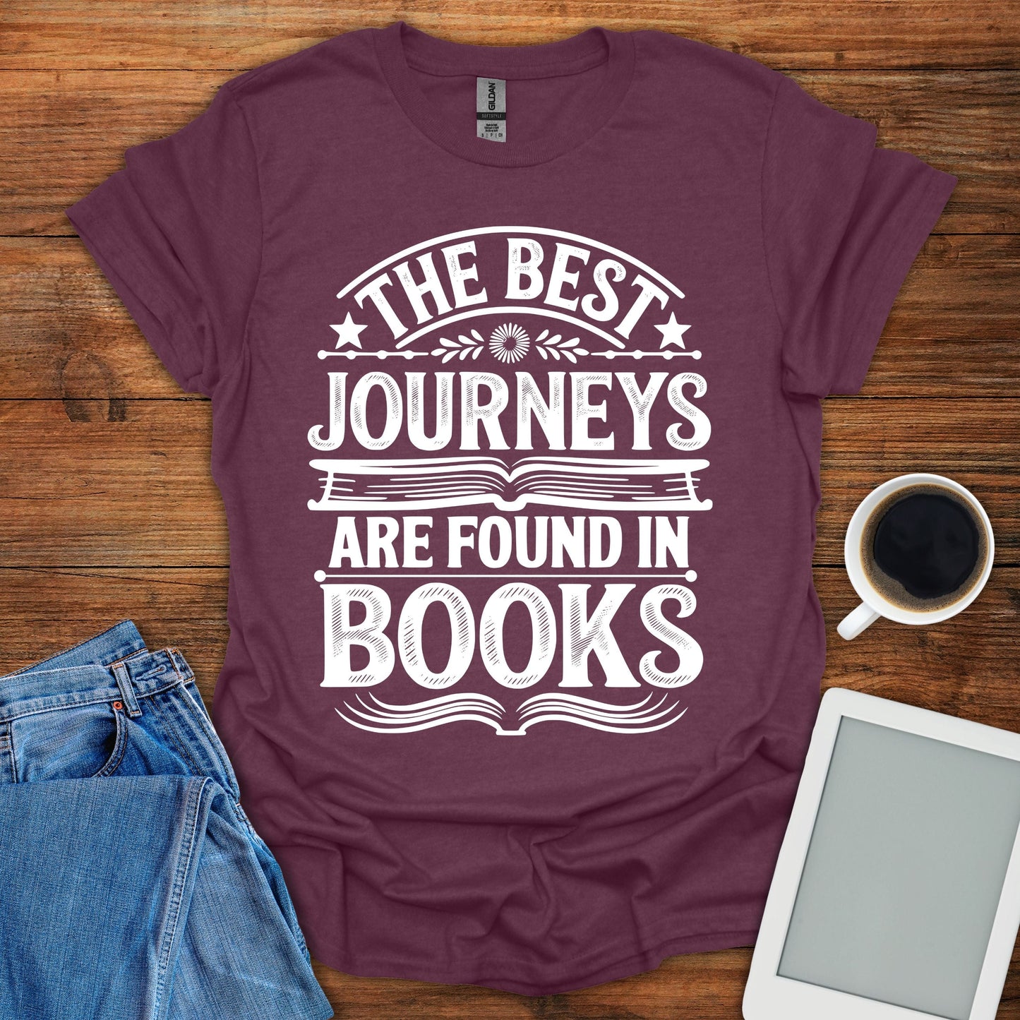 The Best Journeys Are Found In Books Tee