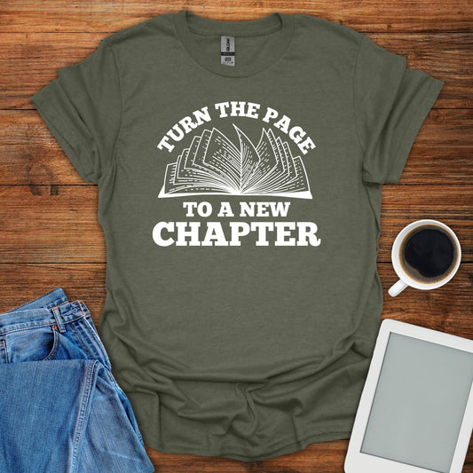 Turn The Page To A New Chapter Tee