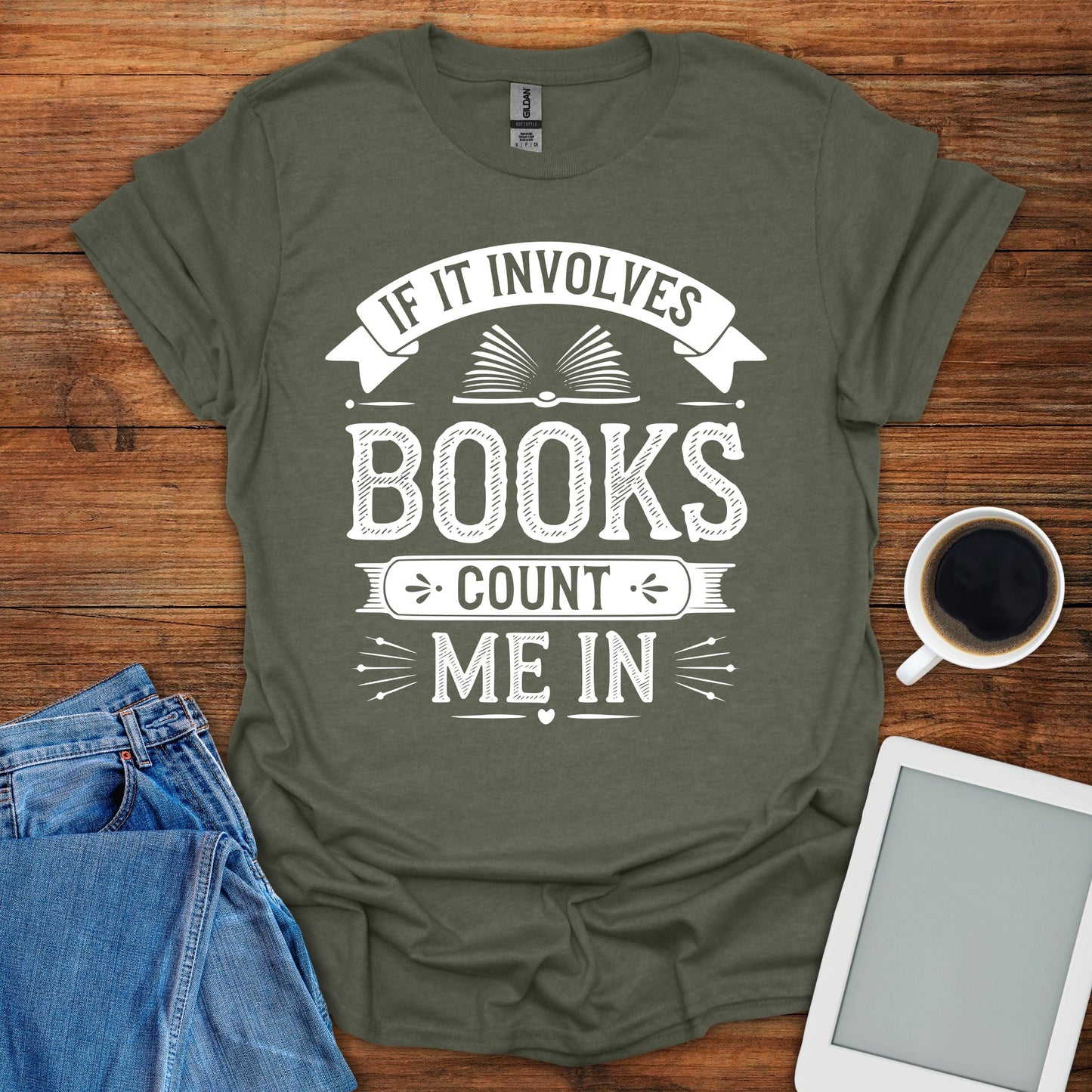 If It Involves Books, Count Me In Tee