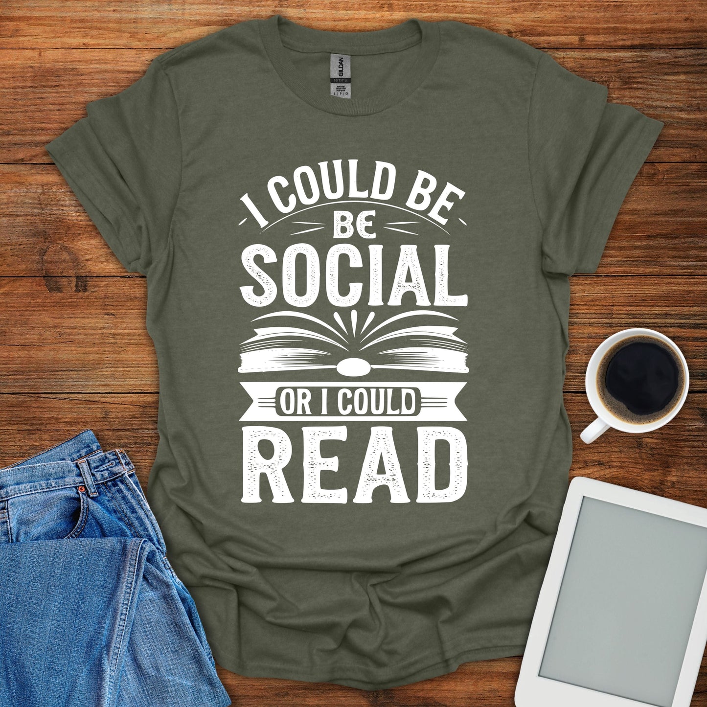 I Could Be Social Or I Could Read Tee