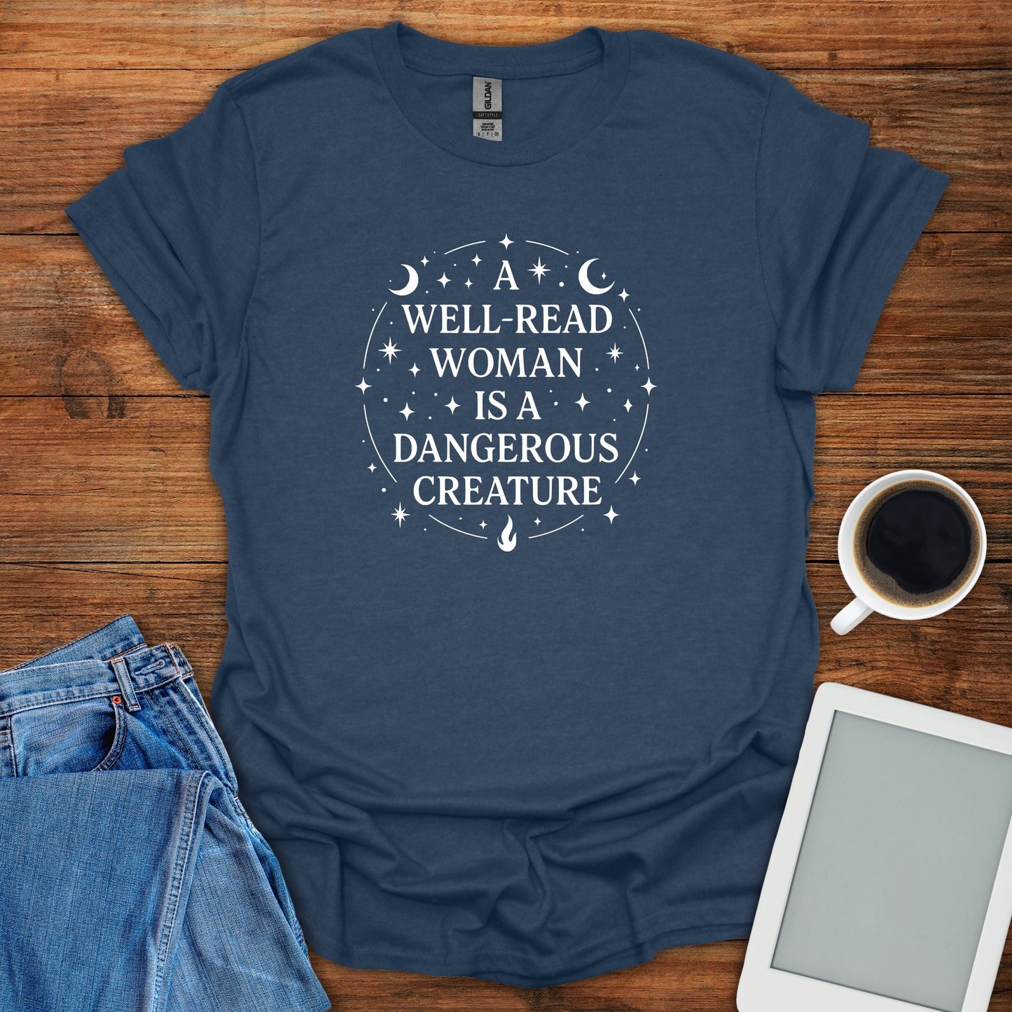 A Well-Read Woman Is A Dangerous Creature 2 Tee