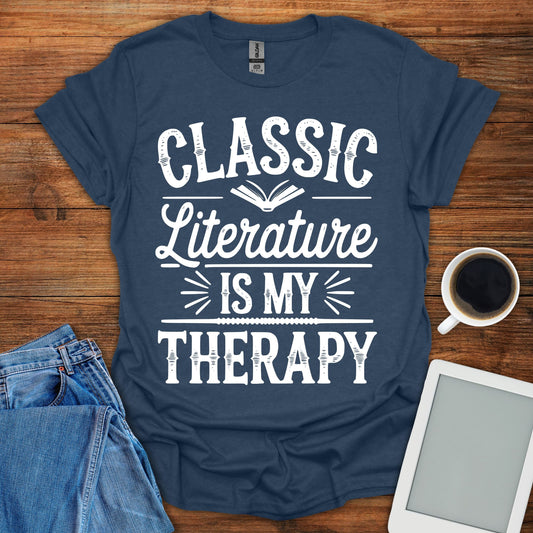 Classic Literature Is My Therapy Tee