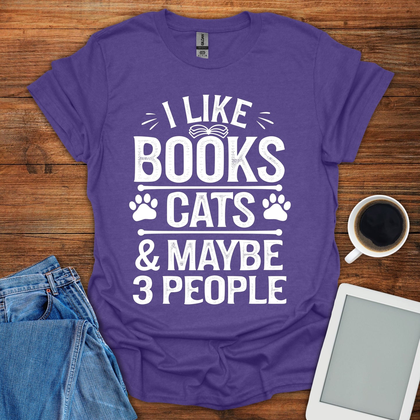 I Like Books, Cats & Maybe 3 People Tee