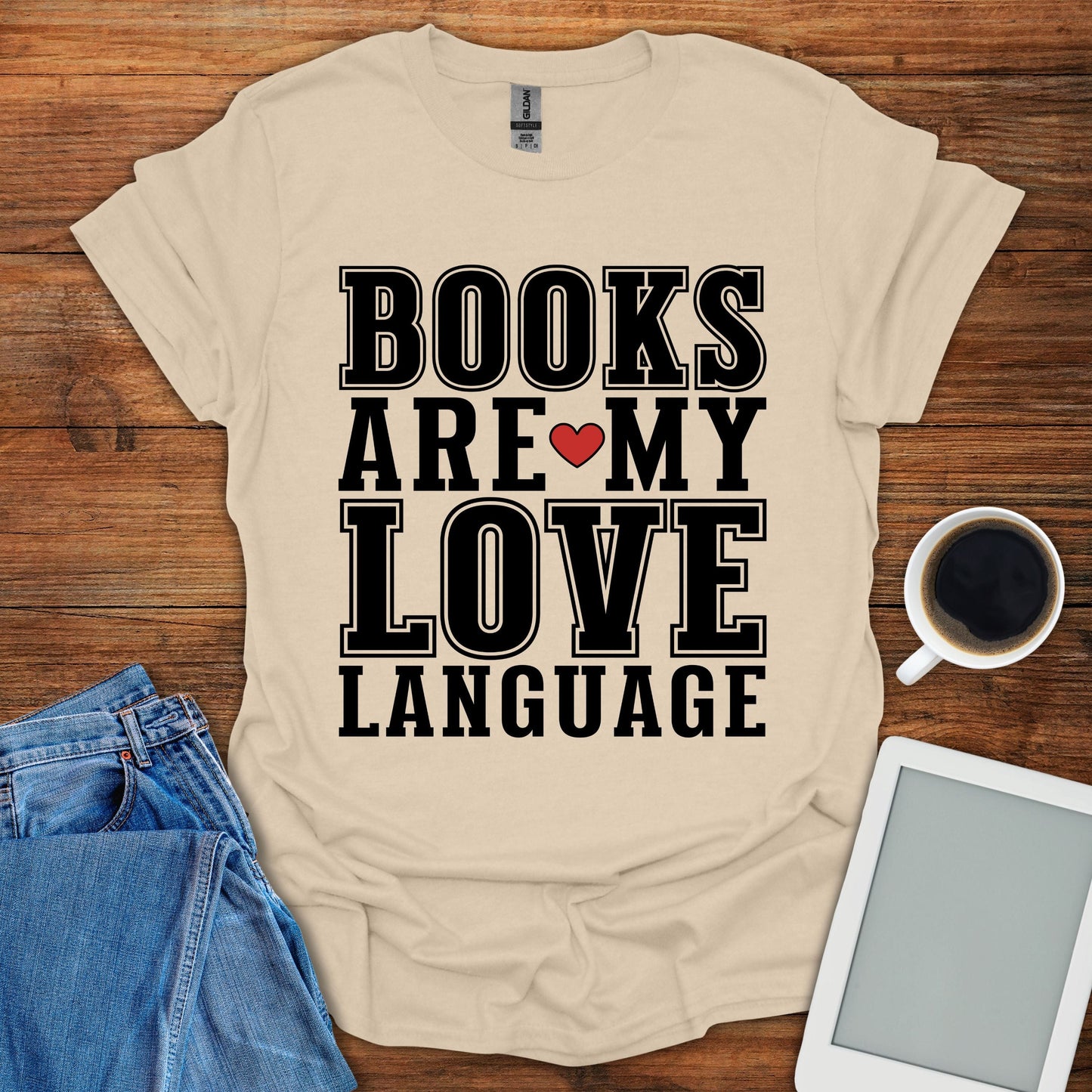 Books Are My Love Language Tee