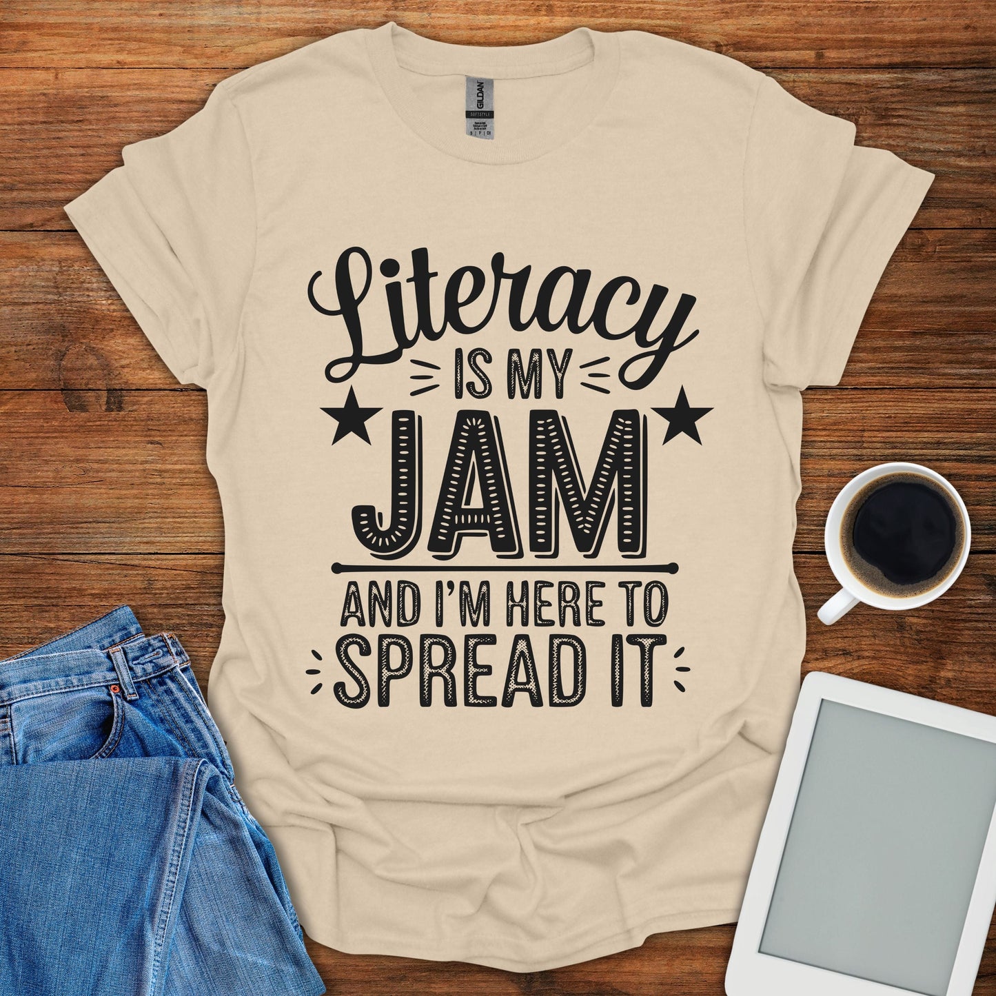 Literacy Is My Jam And I'm Here To Spread It Tee