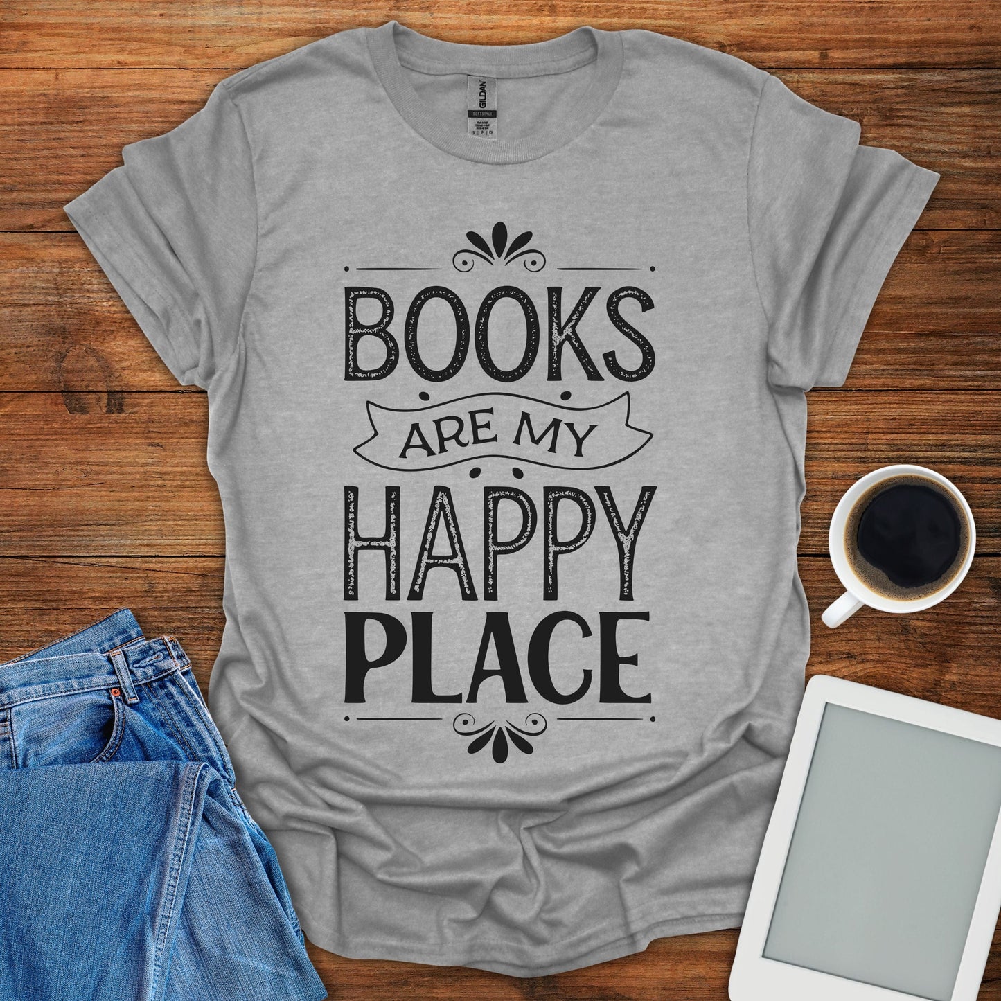 Books Are My Happy Place 2 Tee