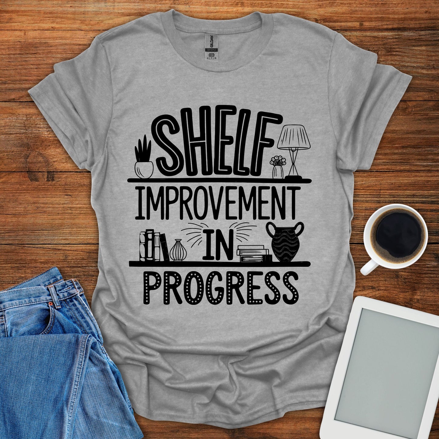 Shelf Improvement In Progress Tee