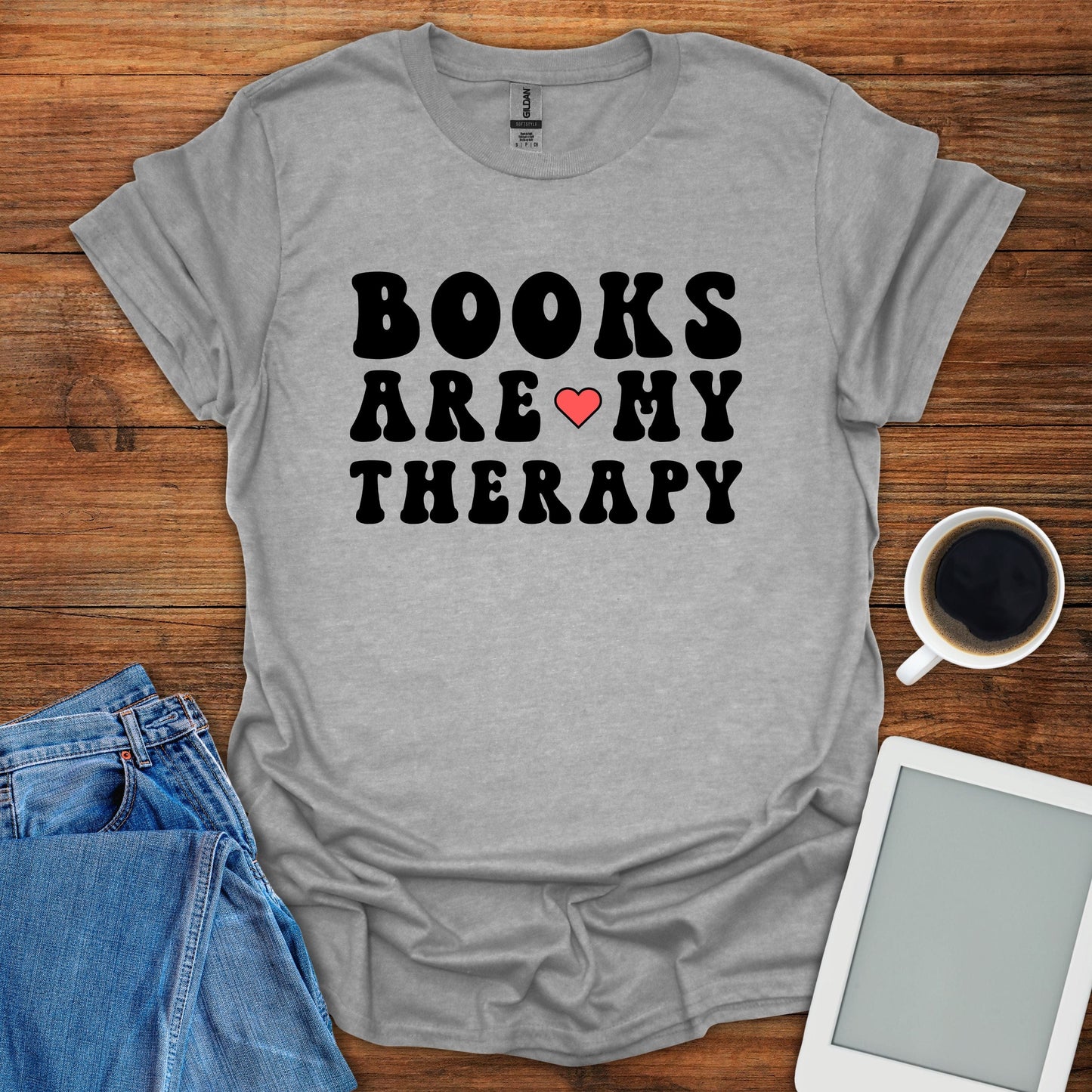 Books Are My Therapy Tee