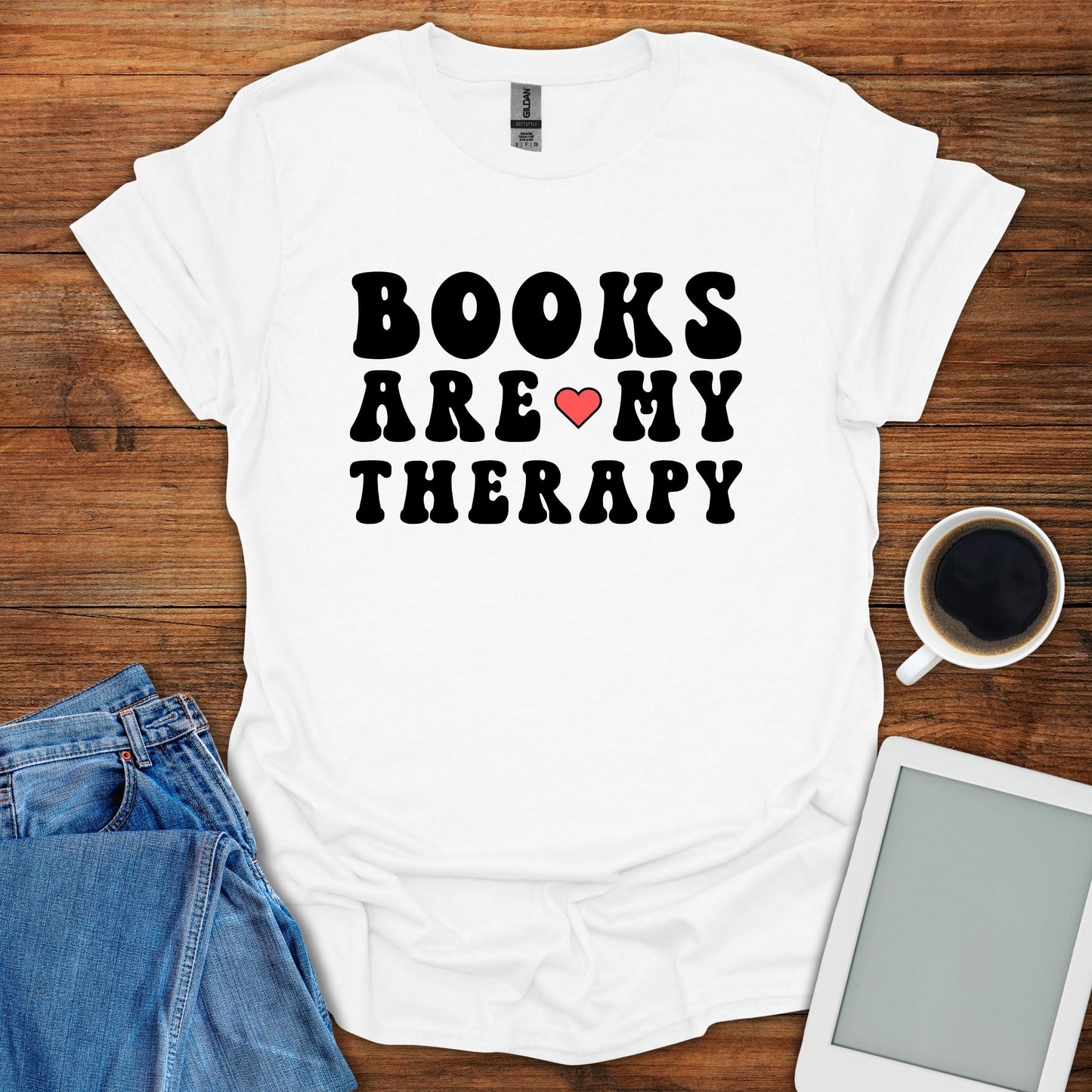 Books Are My Therapy Tee