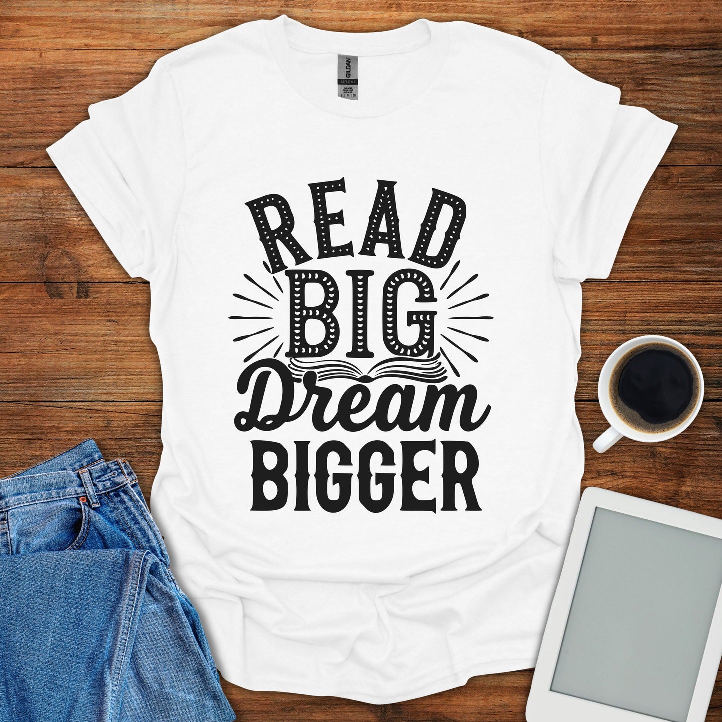 Read Big, Dream Bigger Tee