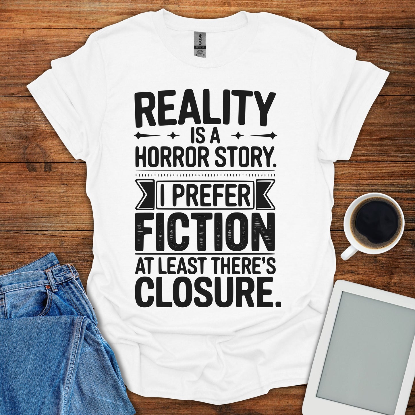 Reality Is A Horror Story Tee
