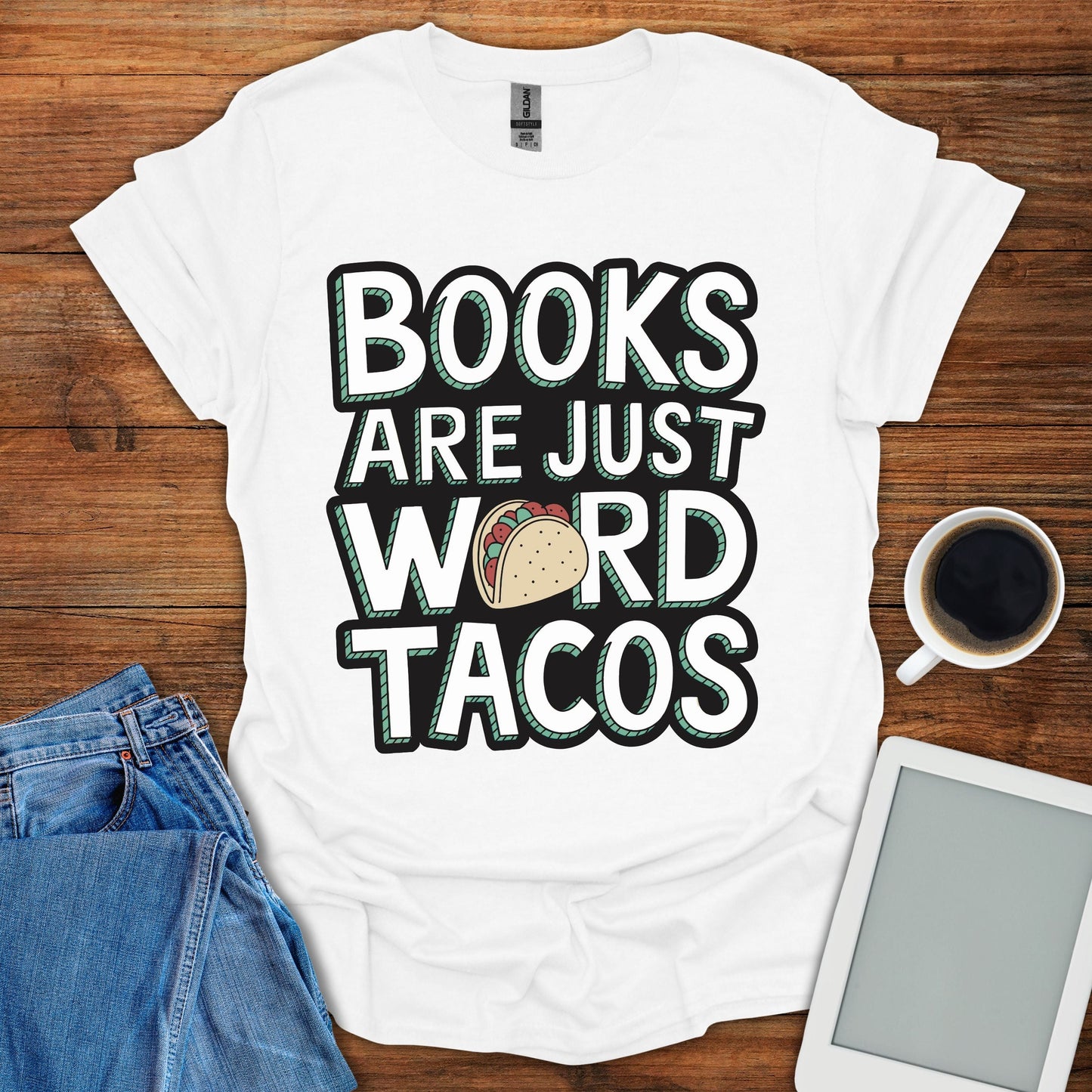 Books Are Just Word Tacos Tee