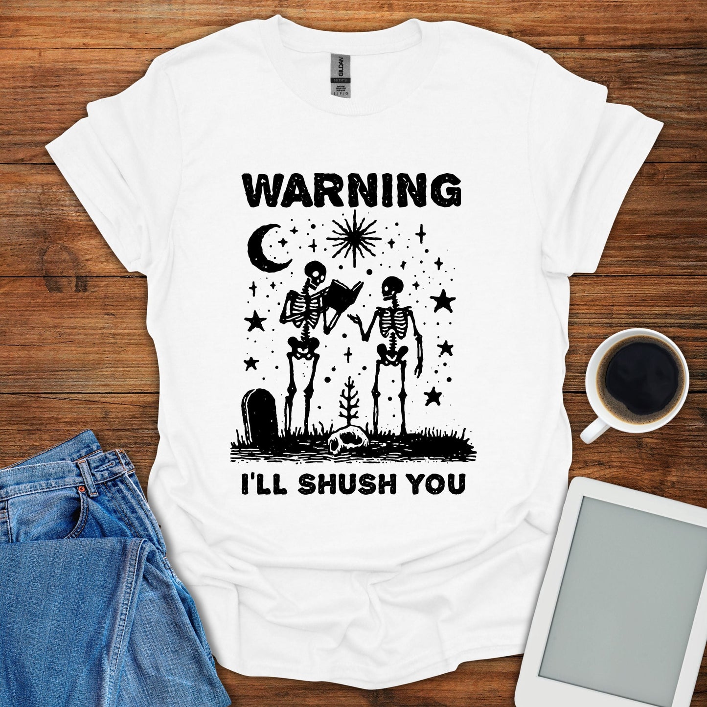 Warning, I'll Shush You Tee