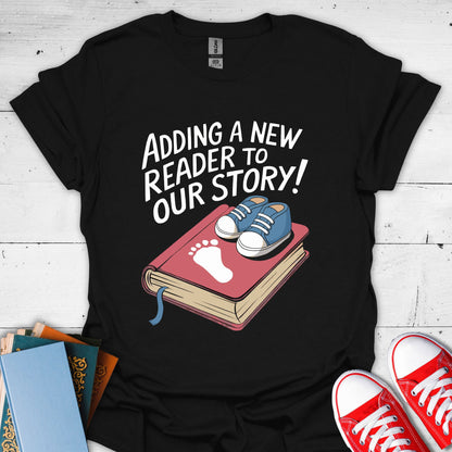 Adding A New Reader To Our Story T-Shirt