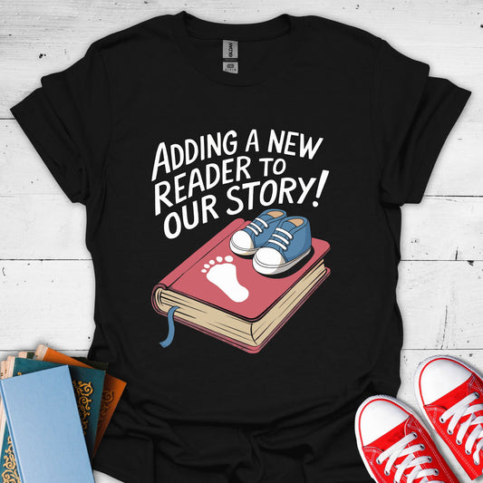 Adding A New Reader To Our Story T-Shirt