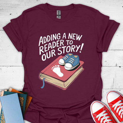 Adding A New Reader To Our Story T-Shirt